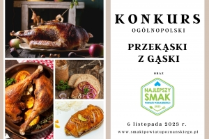obrazek g��syoa nie tylko dla św. Marcina – ogólnopolski konkurs kulinarny na przekąski z gąski wiecej