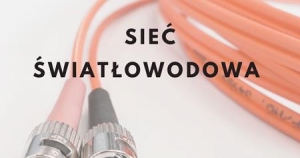 obrazek Sieć światłowodowa wiecej