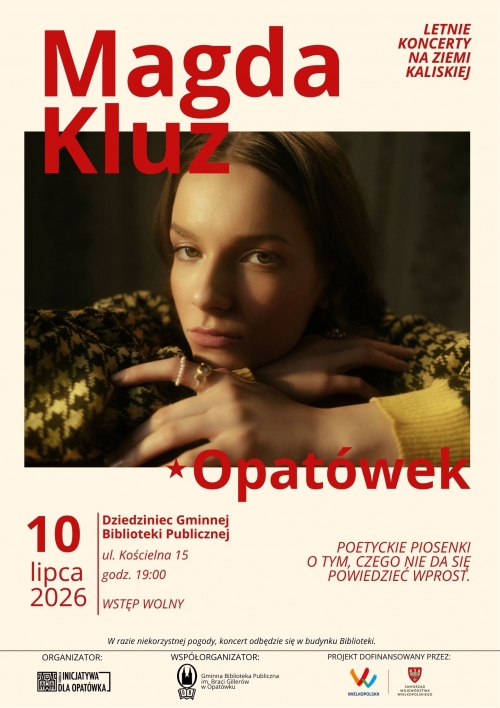 Zdjęcie do aktualności: Kameralny koncert pełen poetyckich brzmień. Magda Kluz wystąpi w Opatówku! wiecej